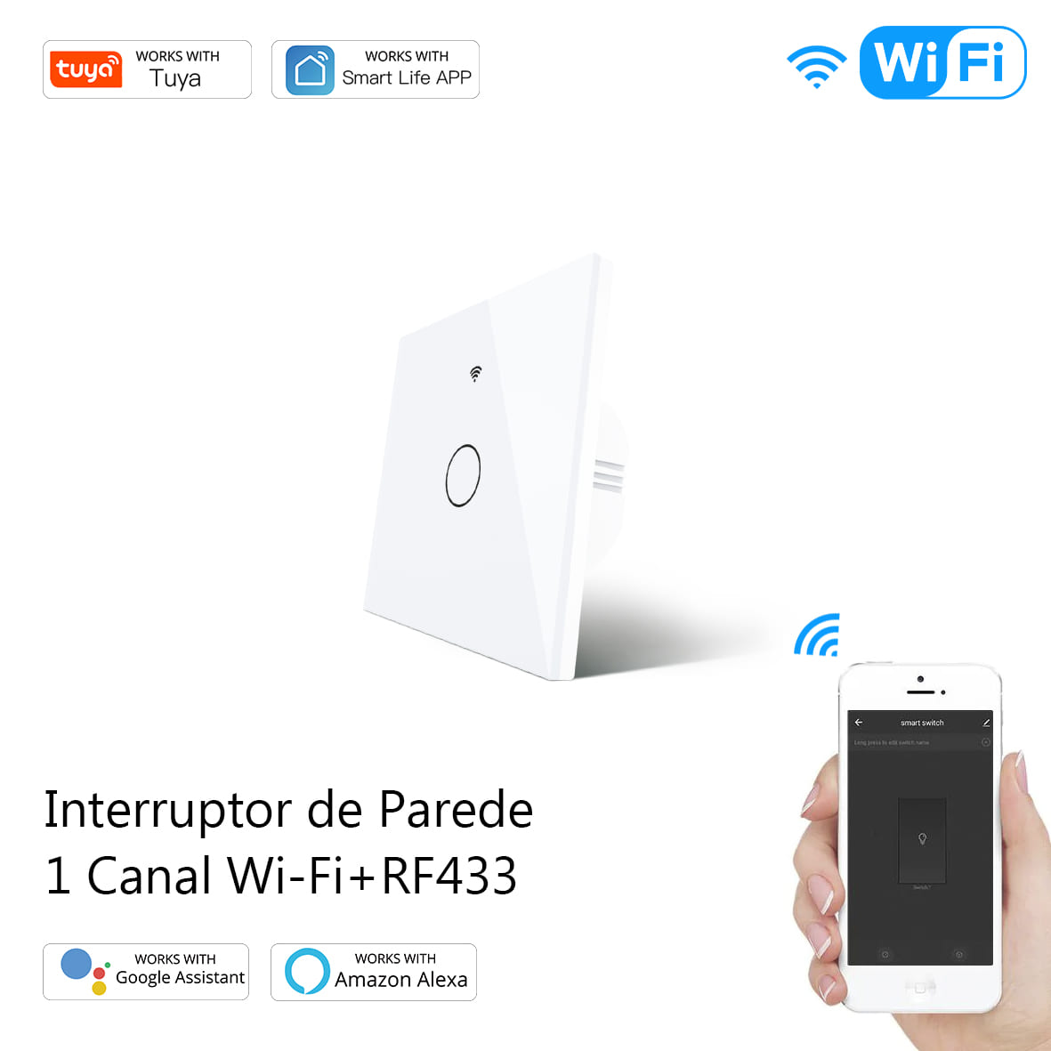 Interruptor de Parede Touch Vidro Wi-Fi+RF433 DO3